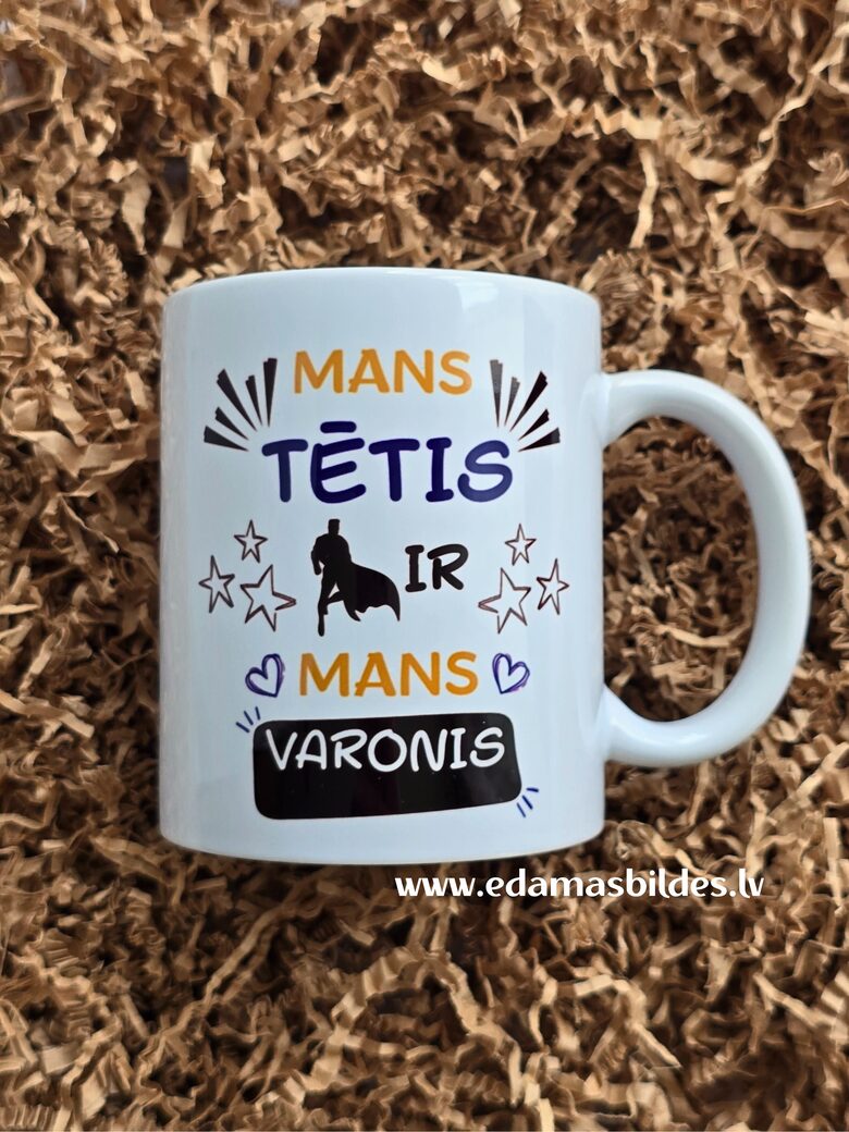 Keramikas krūze "Mans tētis mans varonis"