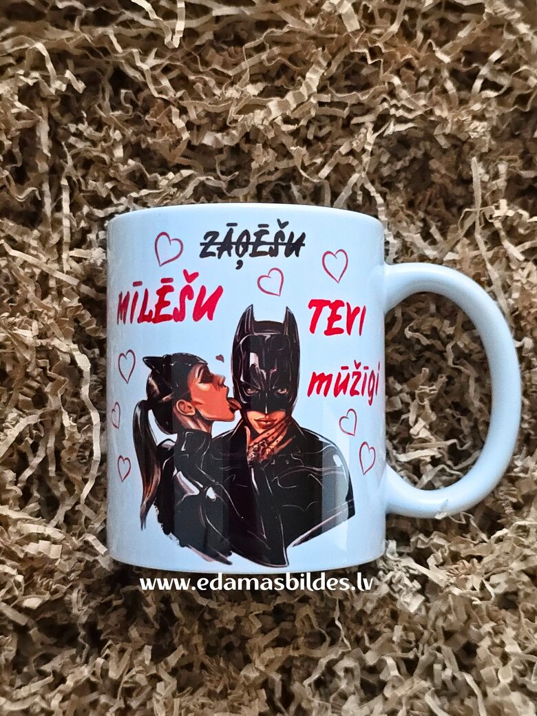 Keramikas krūze "Zāģēšu/mīlēšu Tevi mūžīgi"