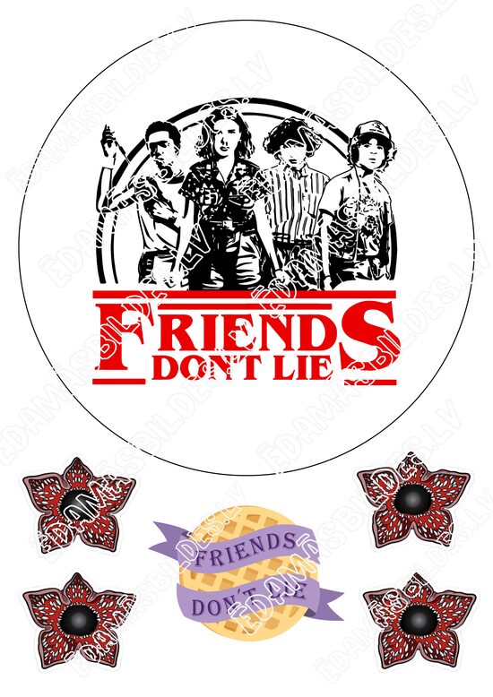 Cukura papīrs ar apdruku "Friends Don't Lie", 19 cm
