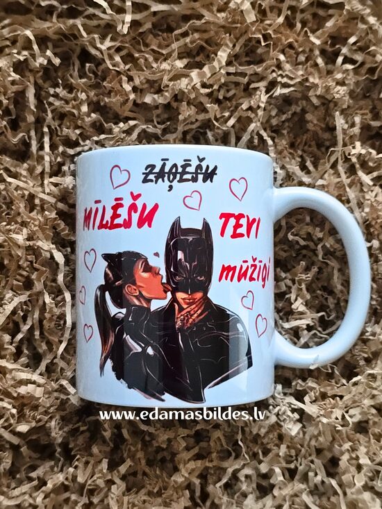 Keramikas krūze "Zāģēšu/mīlēšu Tevi mūžīgi"